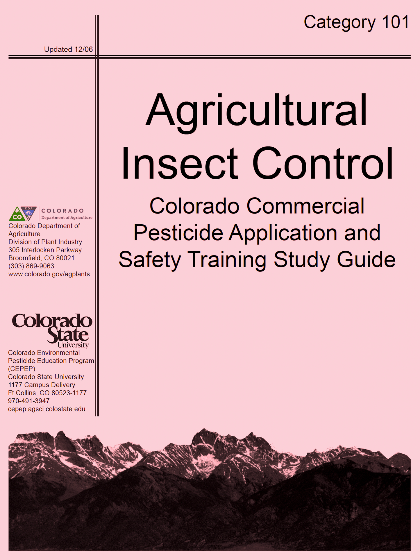 Category 101: Agricultural Insect Control (2006)