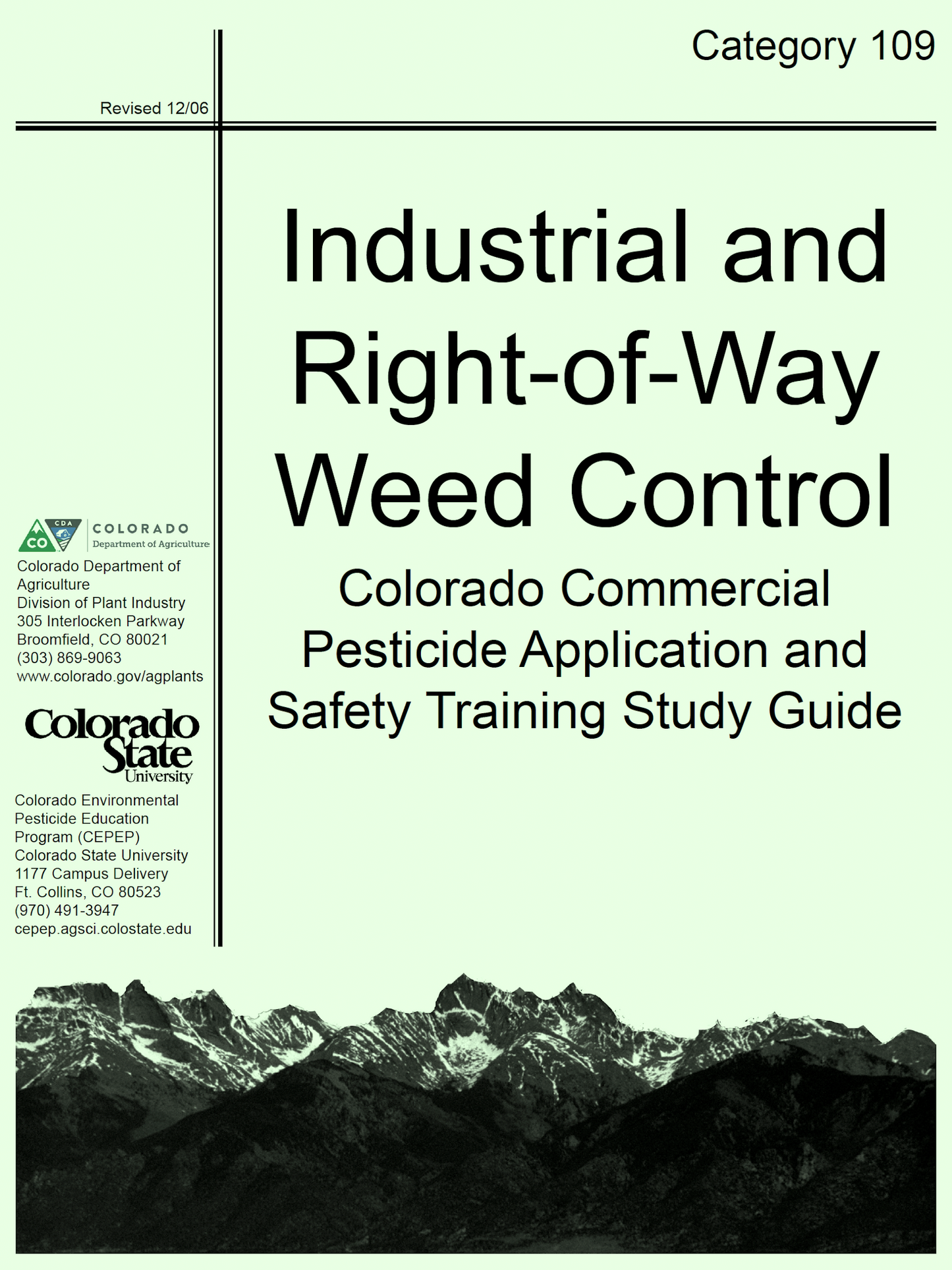 Category 109: Industrial and Right of Way Weed Control (2006)