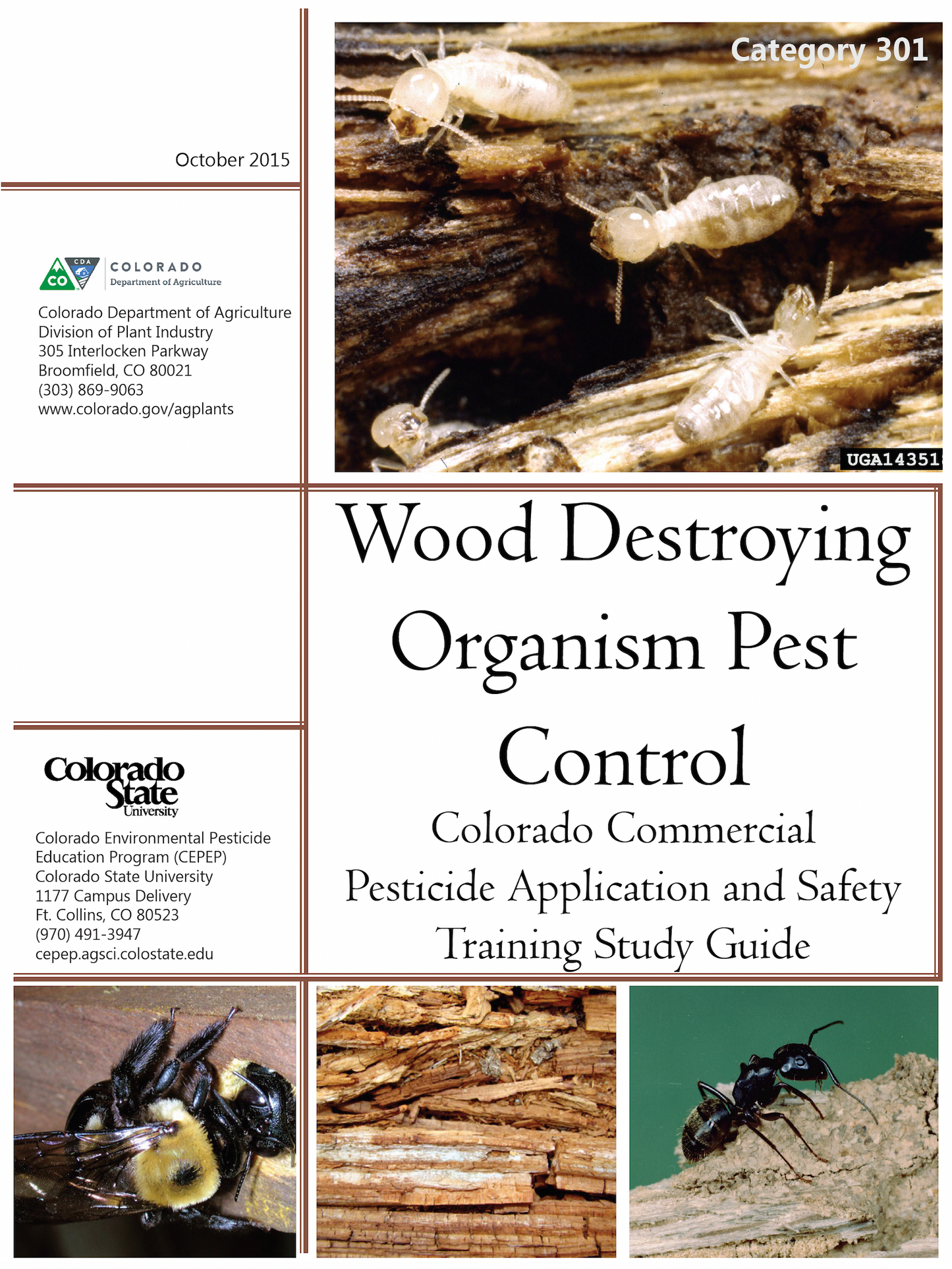 Category 301: Wood Destroying Organism Pest Control (2015)