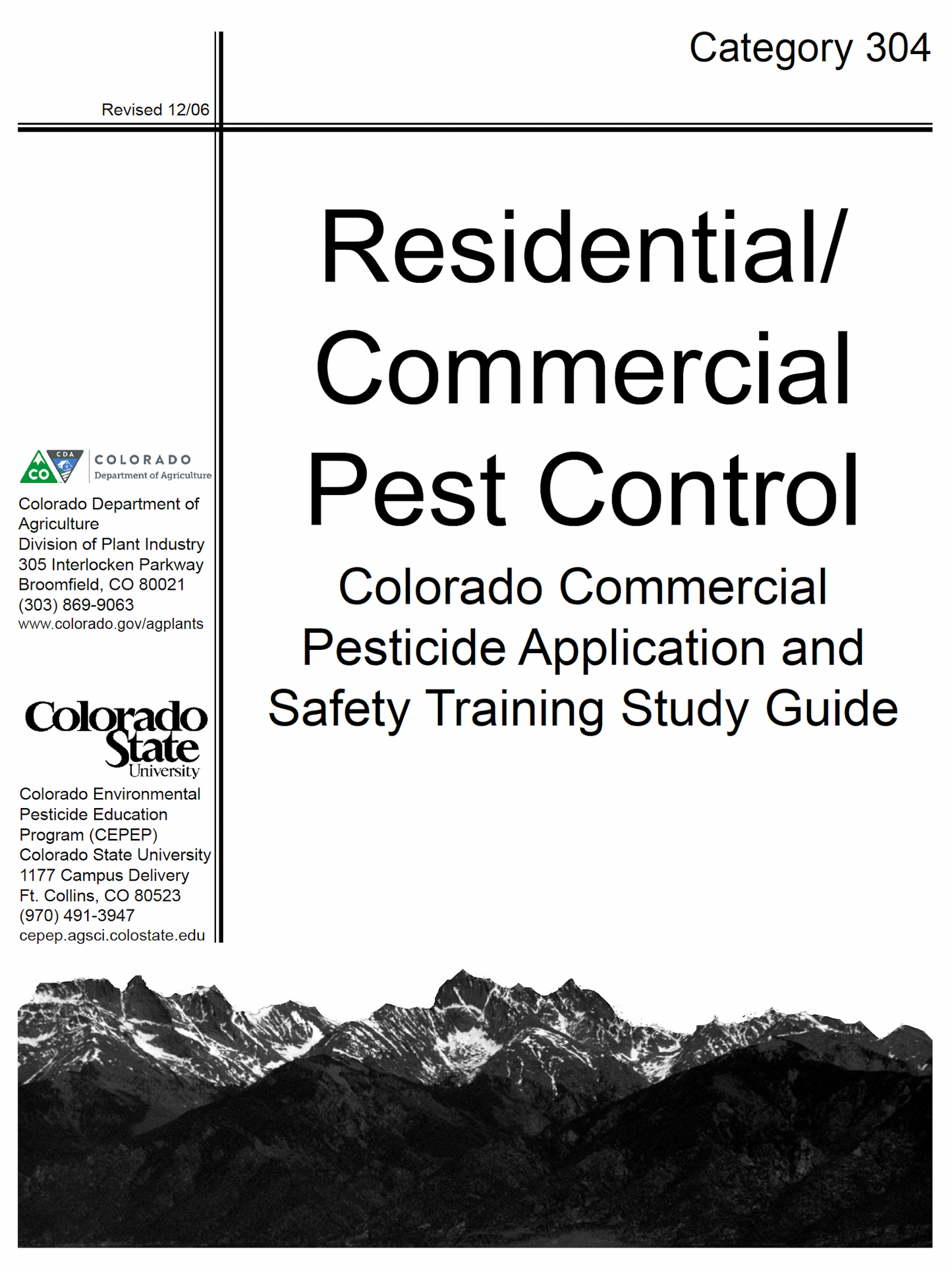 Category 304: Residential/Commercial Pest Control (2006)